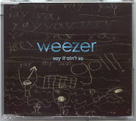 Weezer - Say It Ain't So